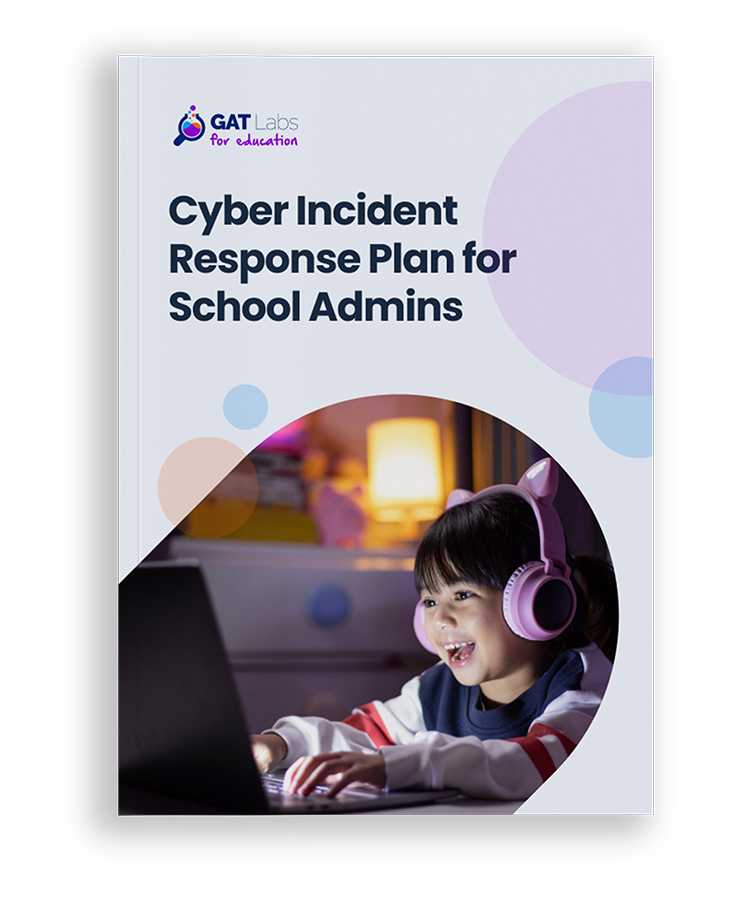 Cyber Incident Response Plan for School