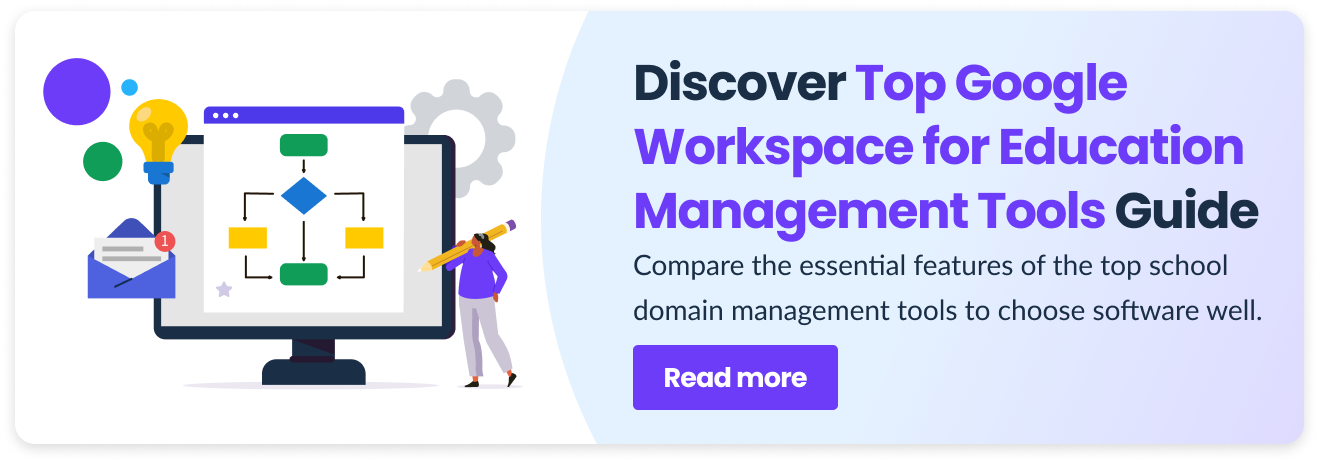 Google Workspace for Education Management Tool