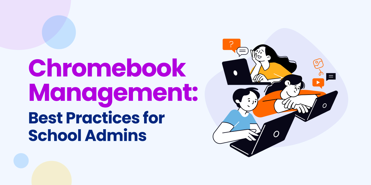 Chromebook Management Guide GAT for Education