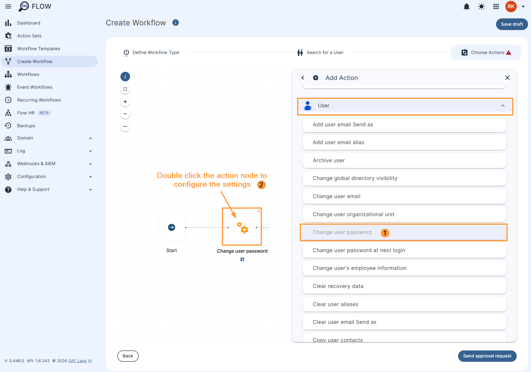 Adding the 'Change user password' action and editing the configuration