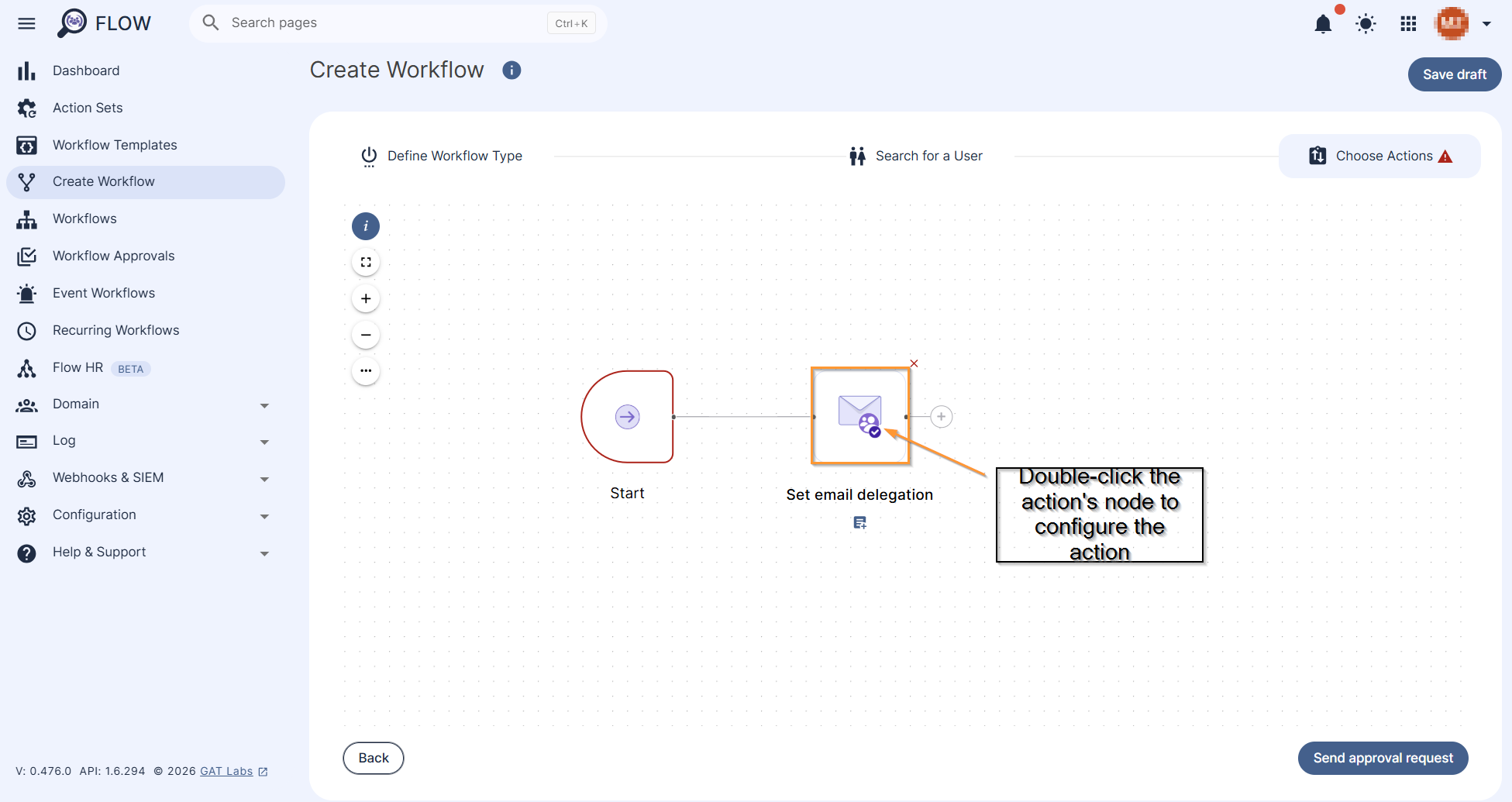 Set email delegation action node is added to the workflow.