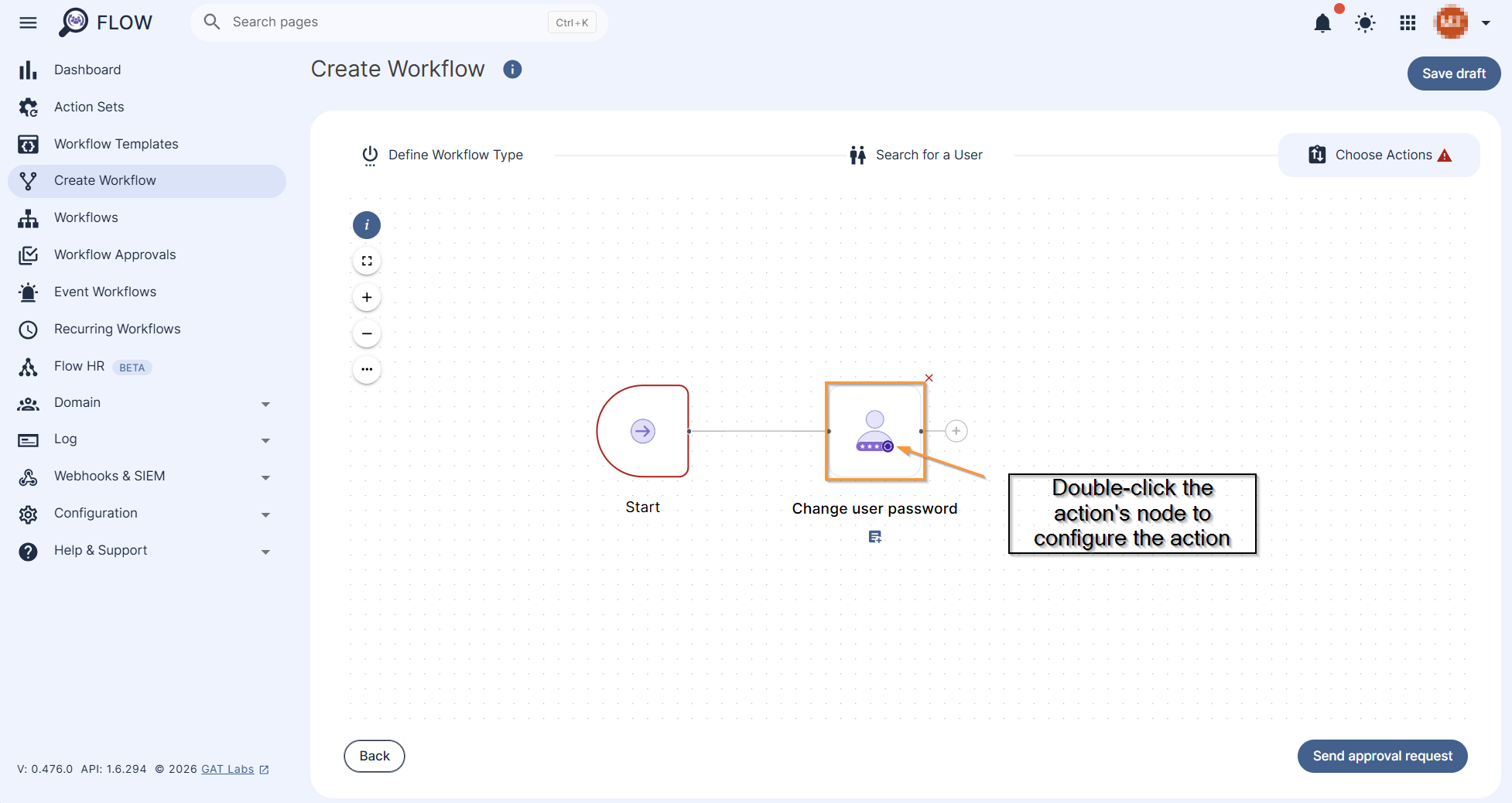 Change user password action node is added to the workflow