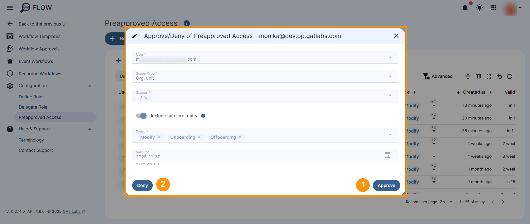 Window showing the Approve or Deny option for a Security Officer to approve the Preapproval configuration.
