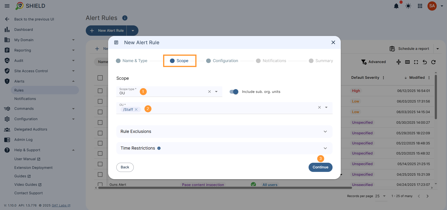 In the scope select the users for whom the rule will be applied for, select scope of user, group of users, org. unit of users or all users at once and click continue
