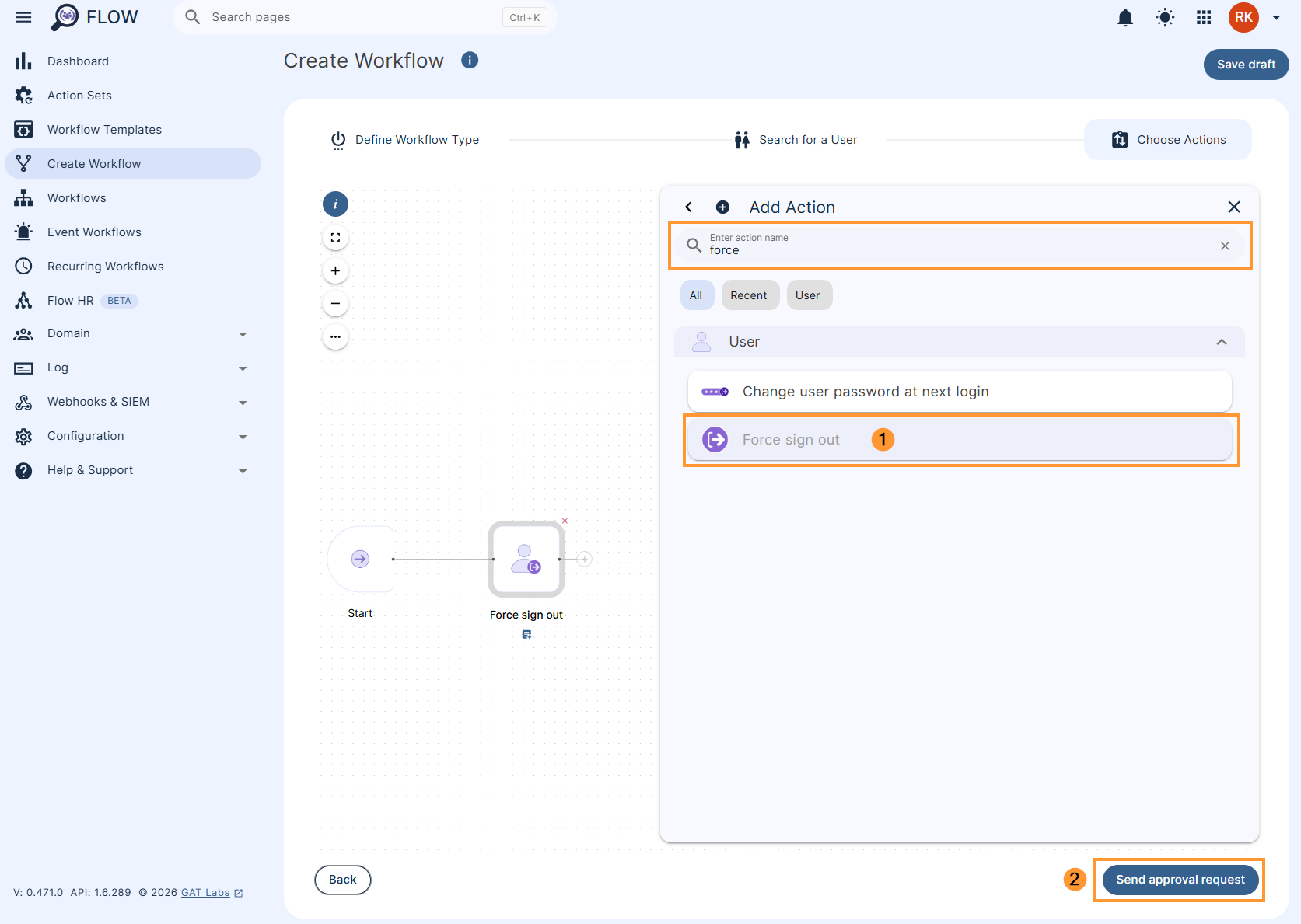 Adding the action 'Force sign out' to a GAT Flow workflow