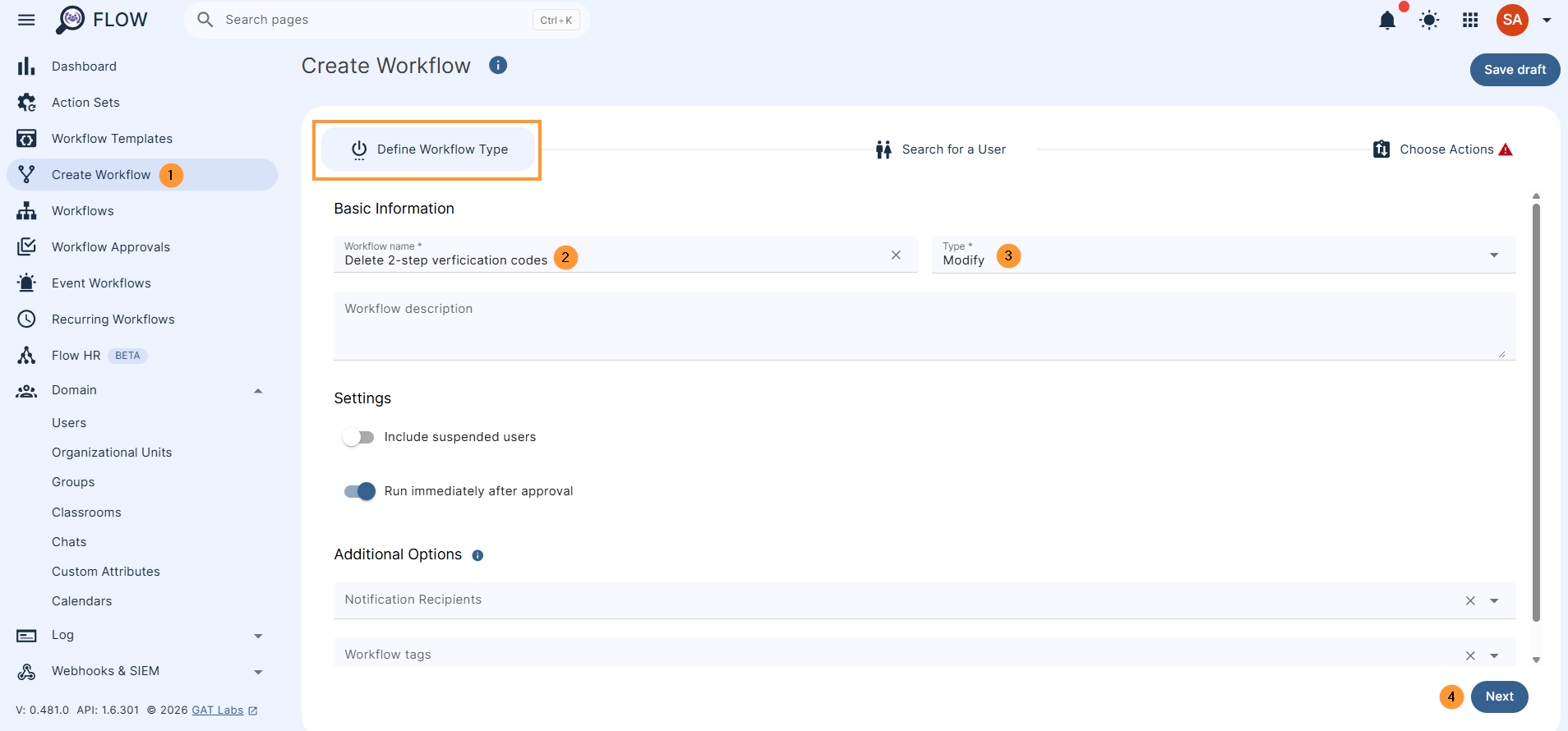 n the Define Workflow type, fill in the details

Enter the Workflow name
Select the workflow type – Modify or Offboarding
Click on the Next button to proceed