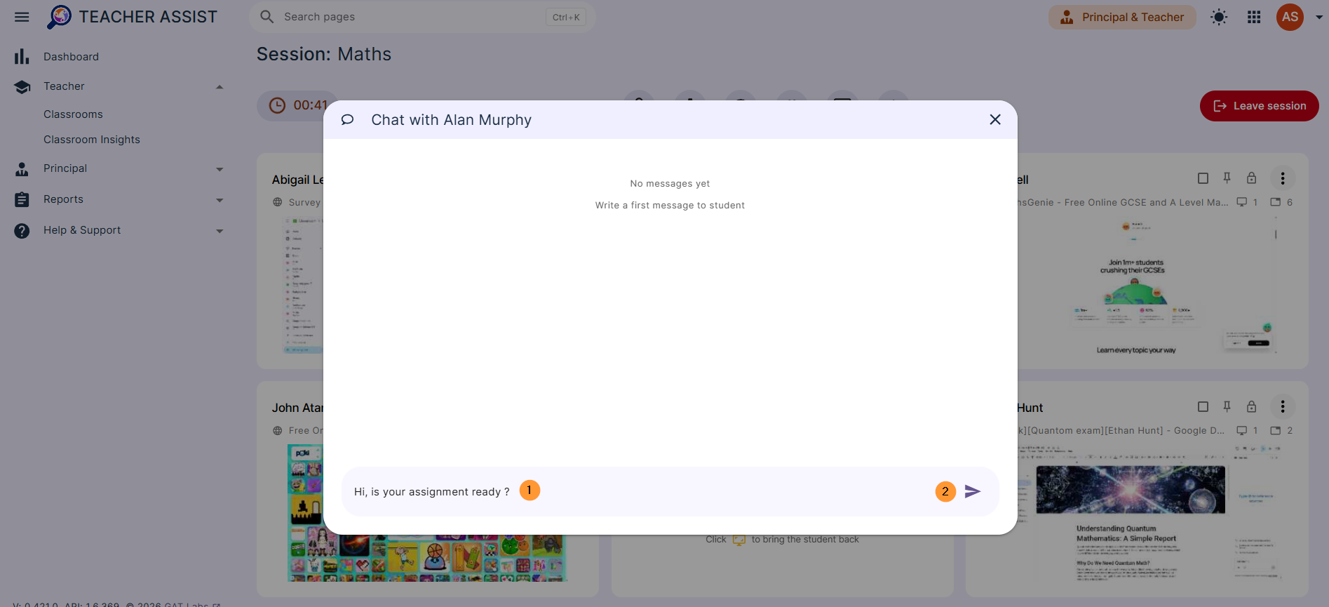 When the Teacher initiates a chat with a student, a pop-up window will be displayed for the Teacher.