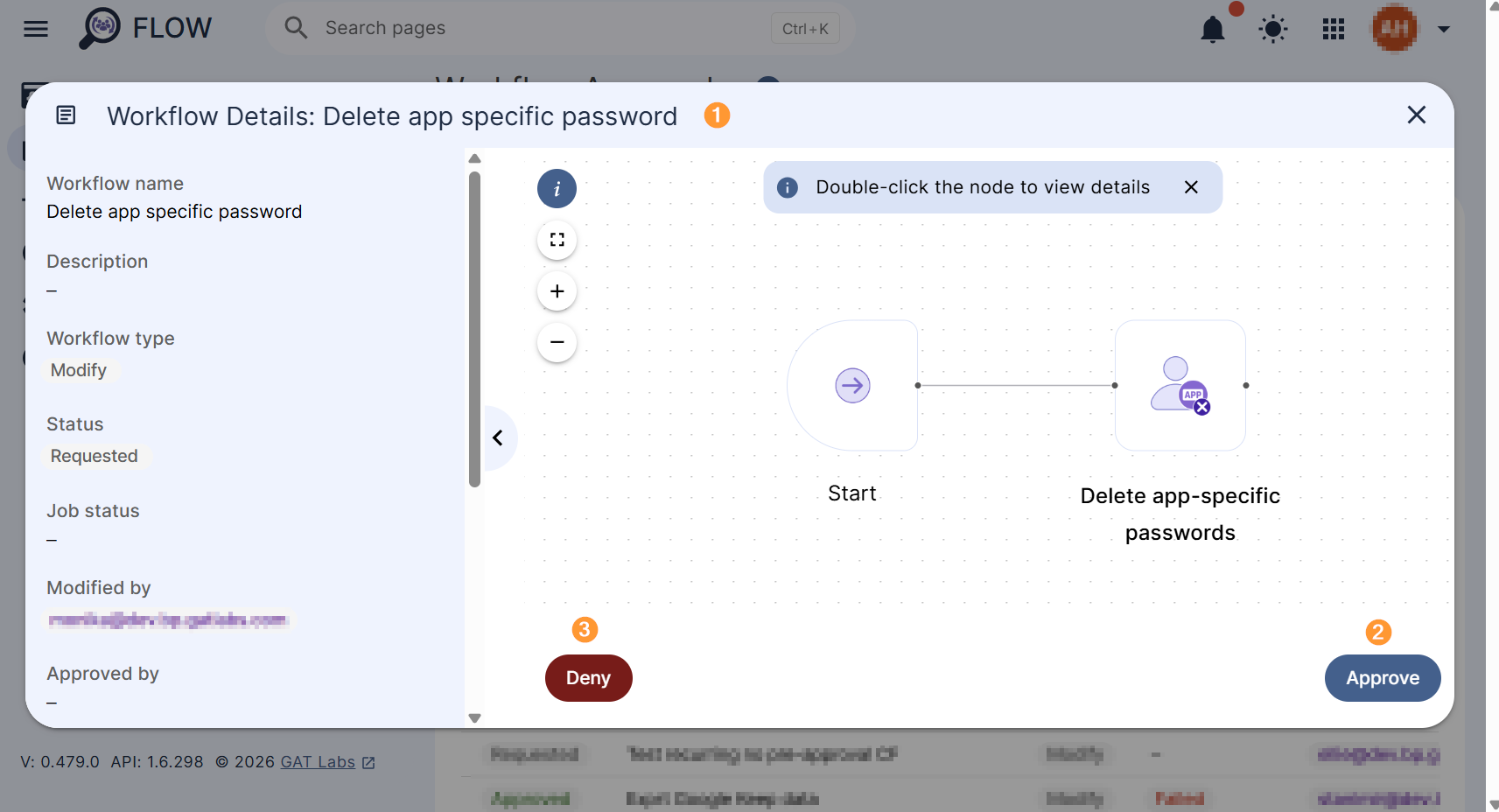 Security Officer approval dashboard where they can review and approve or deny the request. 