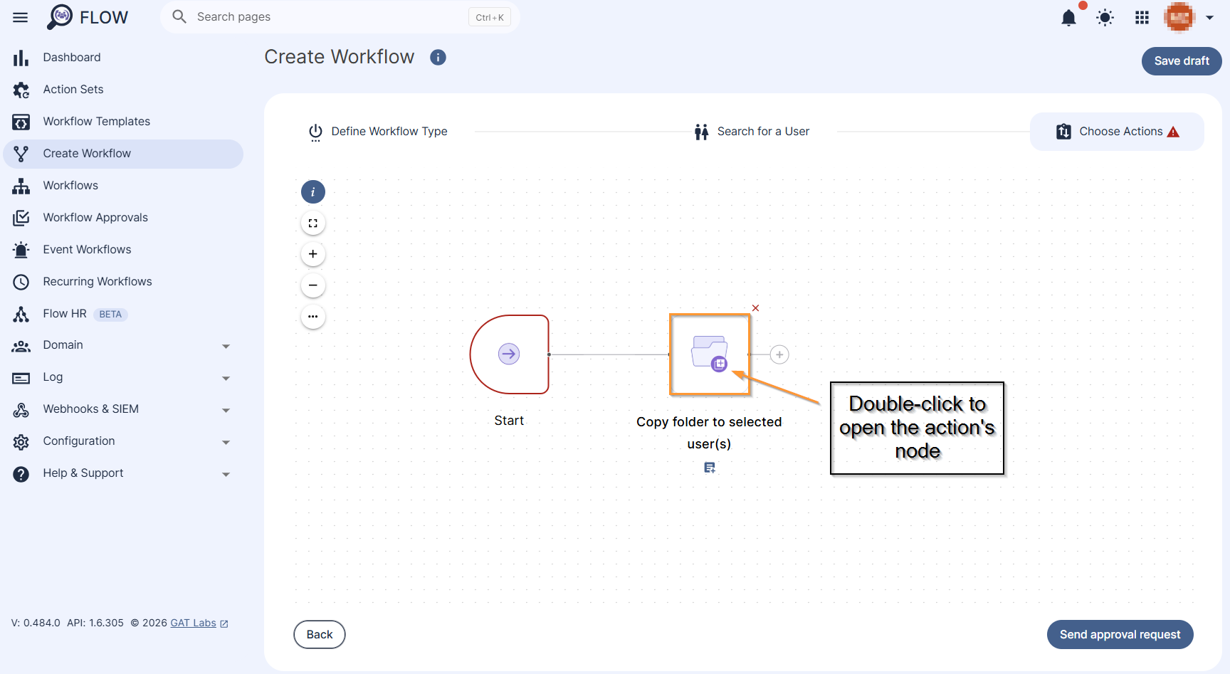 "Copy folder to selected users" action is added to the workflow. 