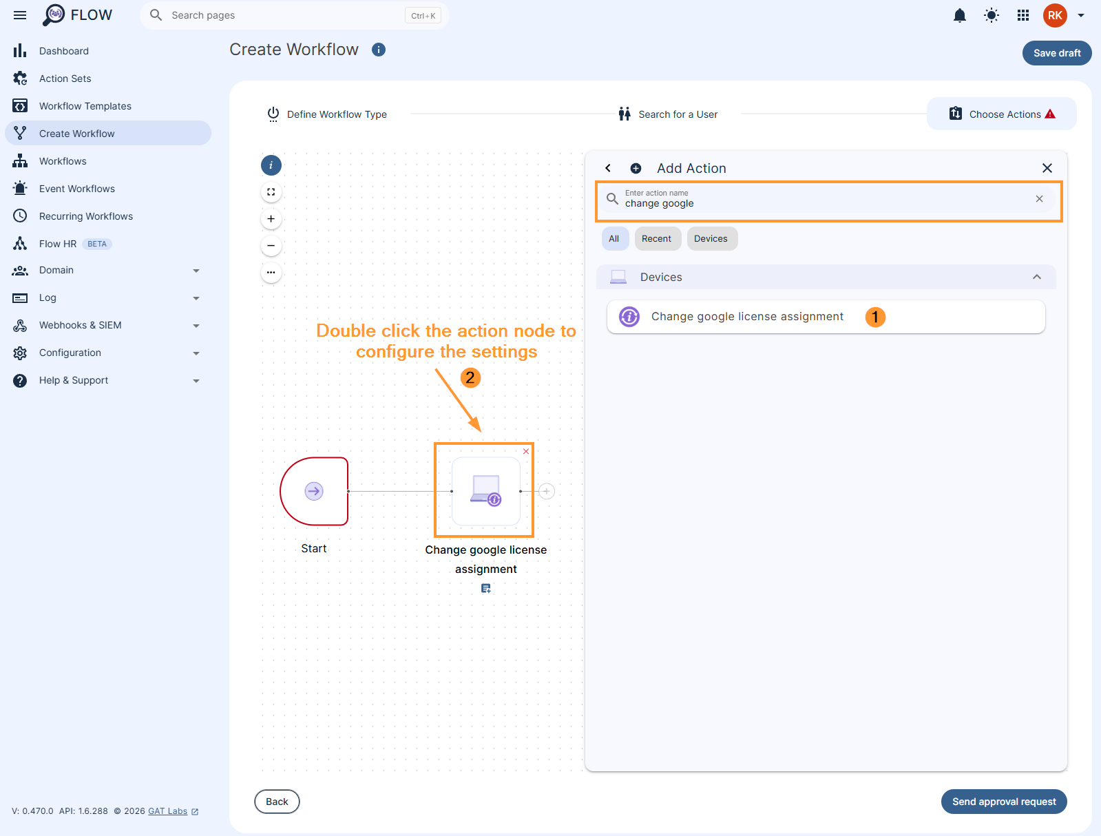 Selecting the 'Change google license assignment' action in a GAT Flow workflow