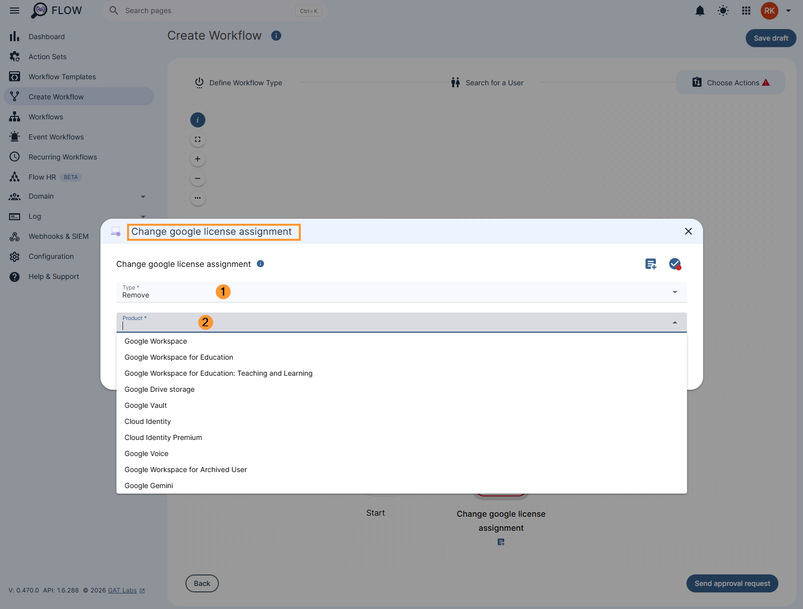 Configuring the settings for the 'Change google license assignment' action in a workflow