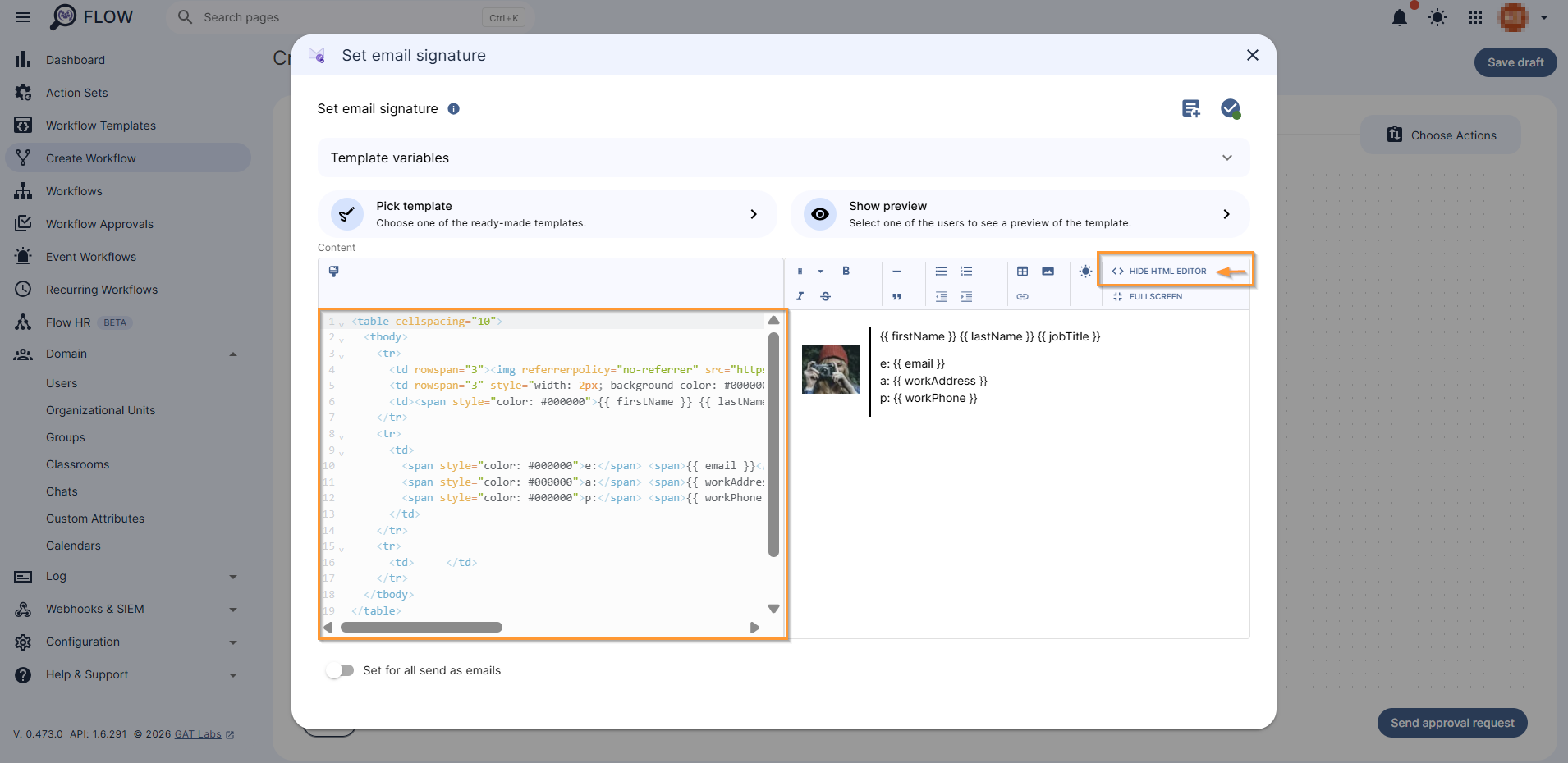A view of the HTML output will be displayed. You can HIDE HTML EDITOR at any time.