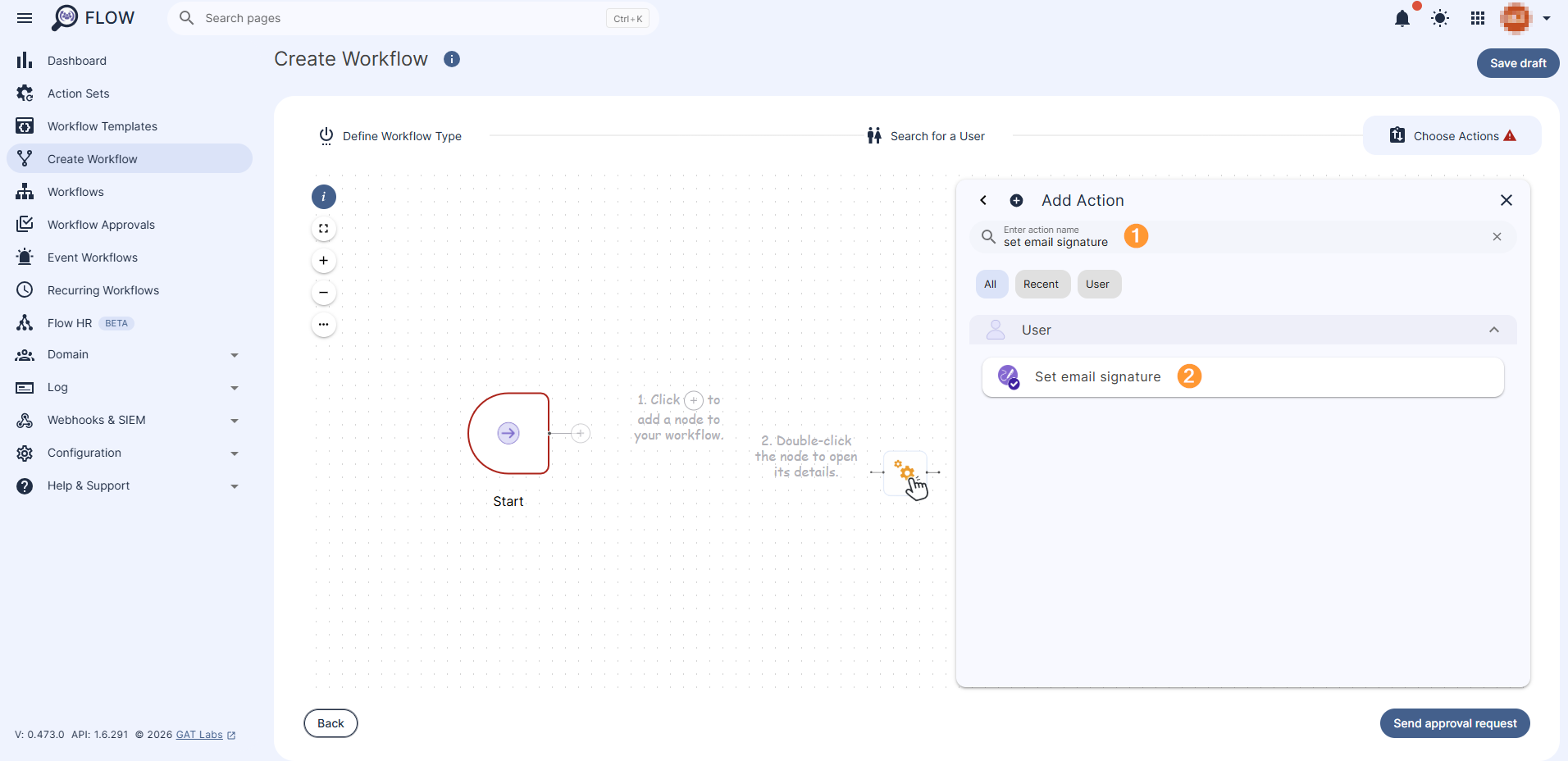 Action list is displayed and searchable. The "Set email signature" action is found in this example.