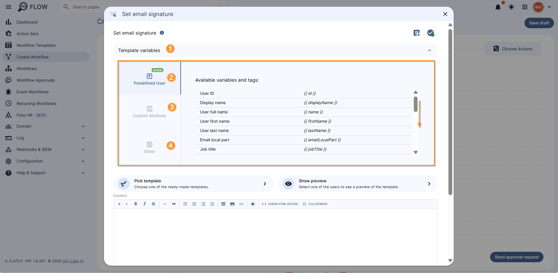 Under the Template variables (1) there are Predefined User variables (2), Custom attributes (3) and Others (3) that can be used.