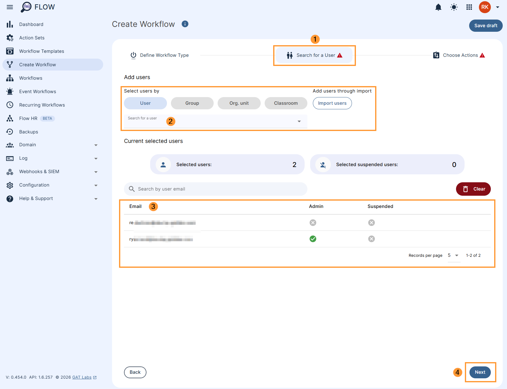 Selecting the users to run the workflow on