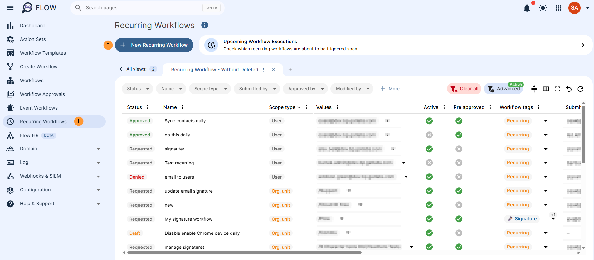 Navigate to GAT Flow > Recurring workflow > + New Recurring workflow