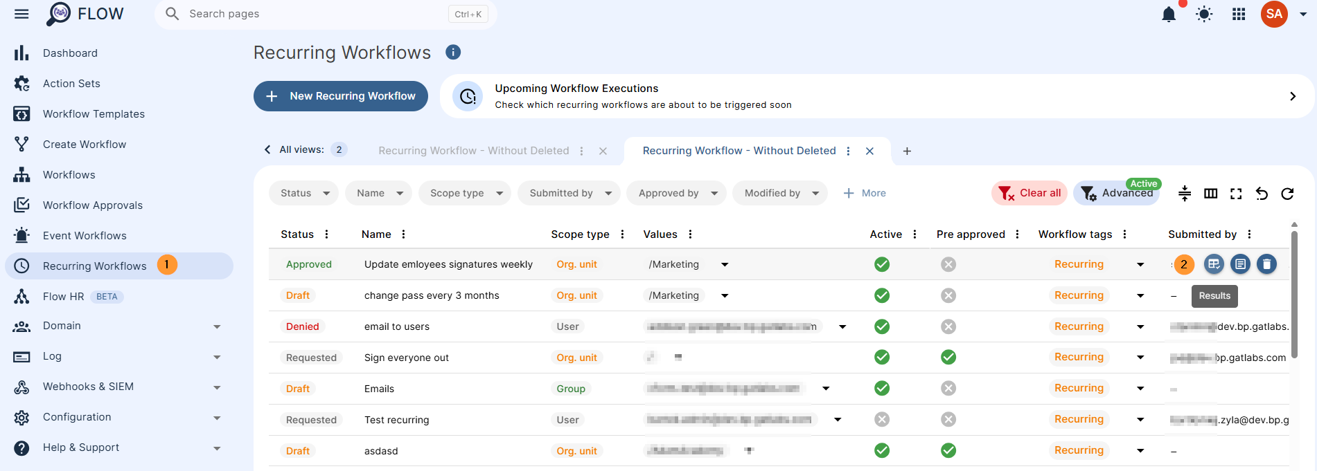 When the Recurring workflow is approved.
The workflow will be triggered automatically on the occurrence time (in this case, weekly)
The result can be seen in Flow > Recurring workflow > Results