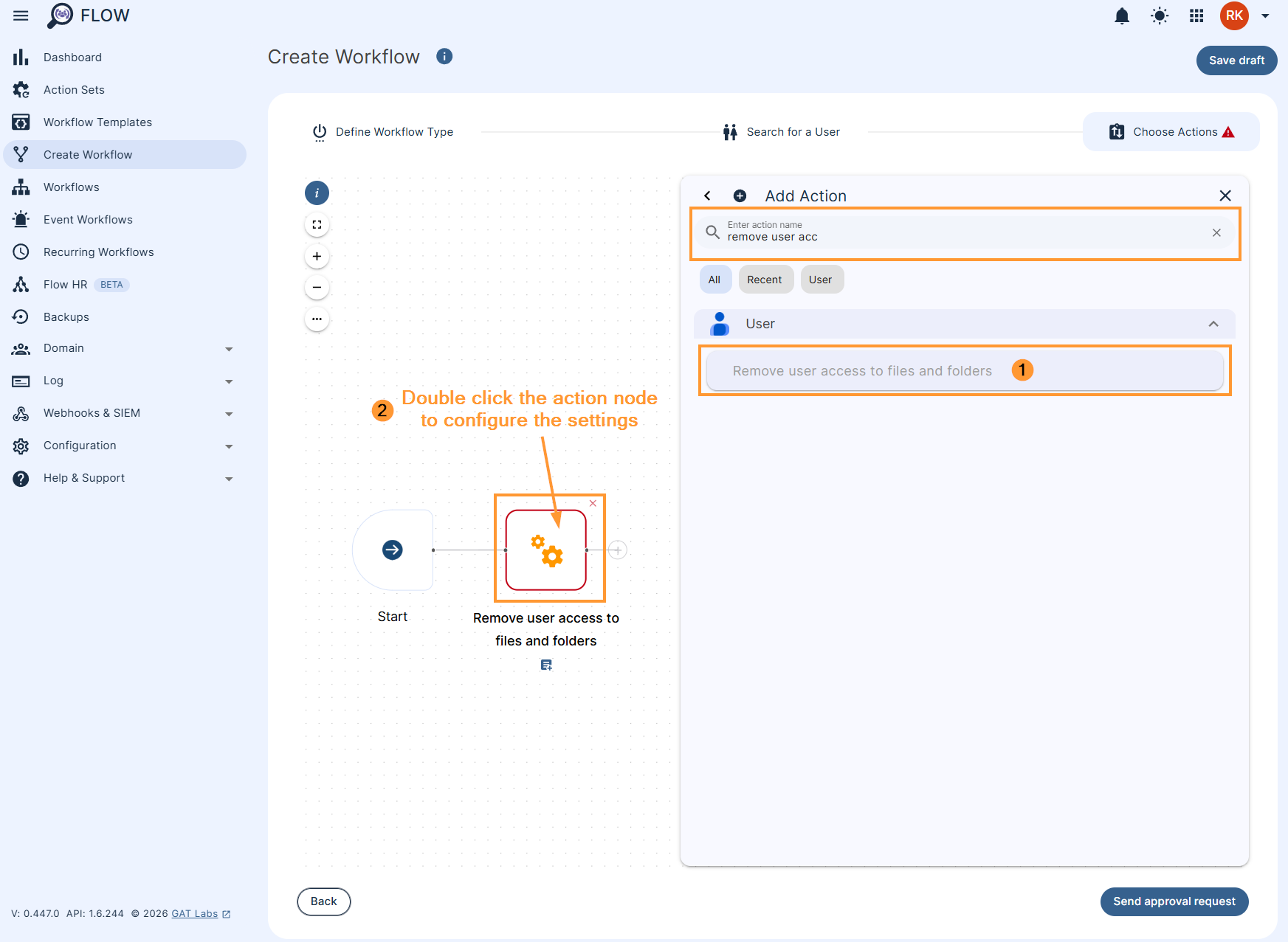 Adding the 'Remove user access to files and folders' action in a GAT Flow workflow