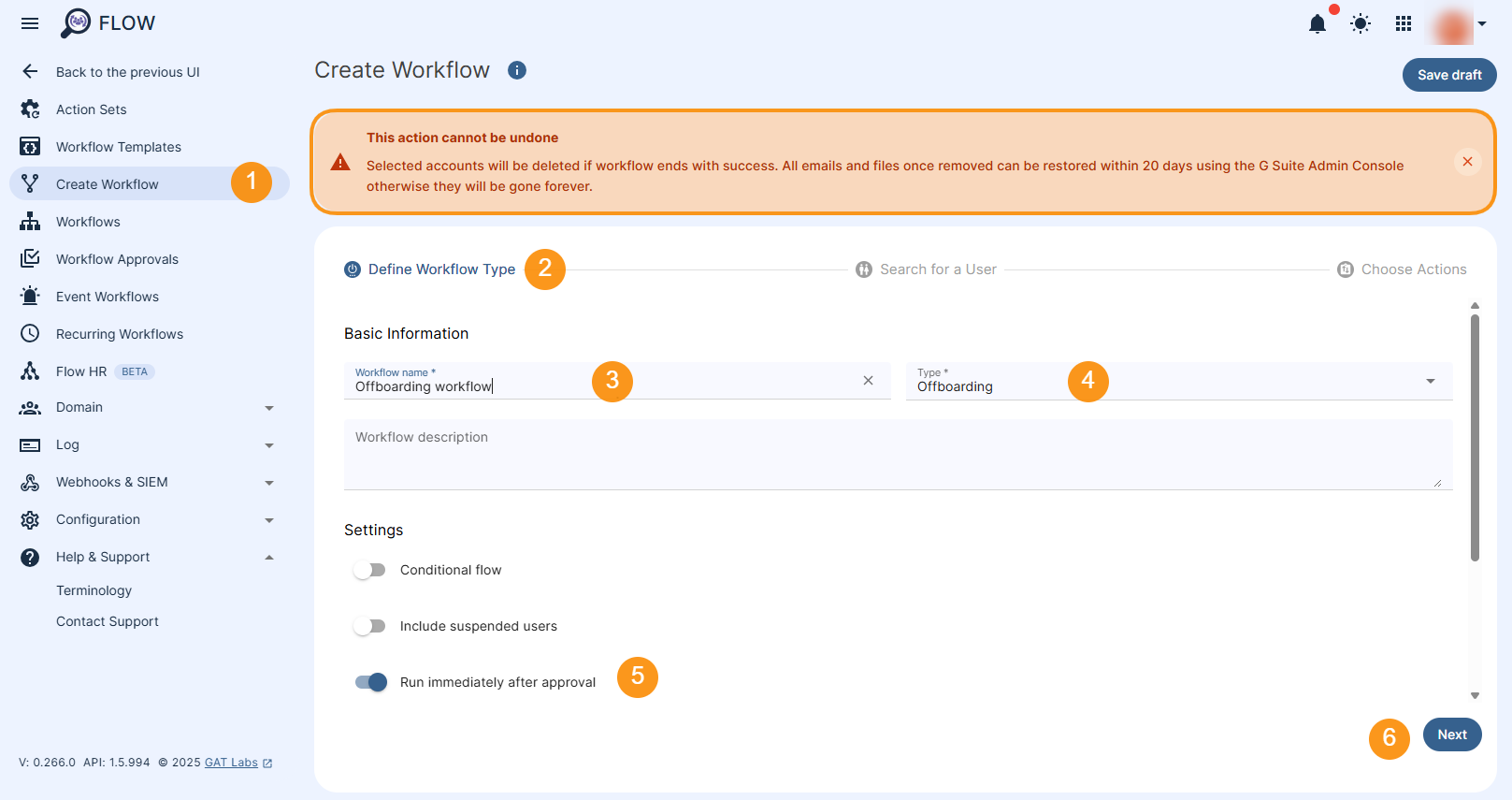 Image showing how to create an Offboarding workflow. Define the Offboarding workflow type, add basic workflow and process by clicking Next button. Warning message is displayed that "This action cannot be undone".