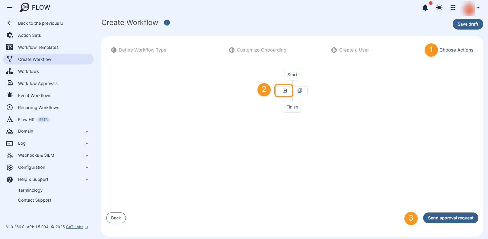 Choose Actions section is displayed that allows adding the actions that will be executed within this workflow. "Send approval request" button is displayed that allows to sent the workflow to Security Officer for review.