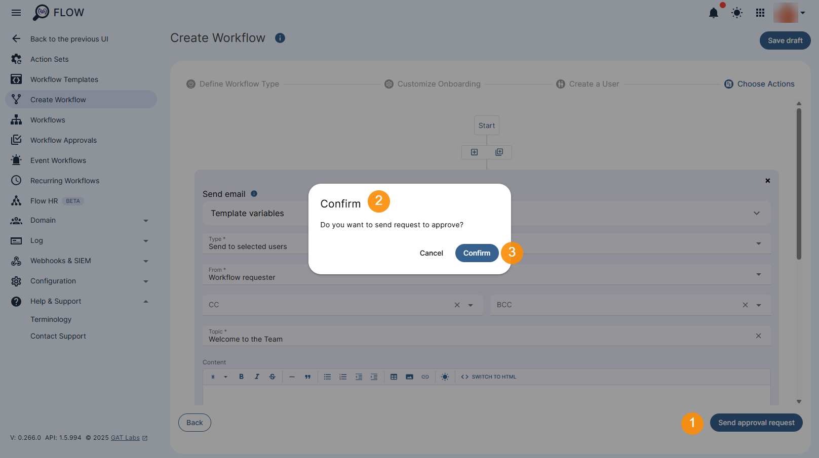 A pop-up window is displayed where it can be confirmed to proceed with the request.