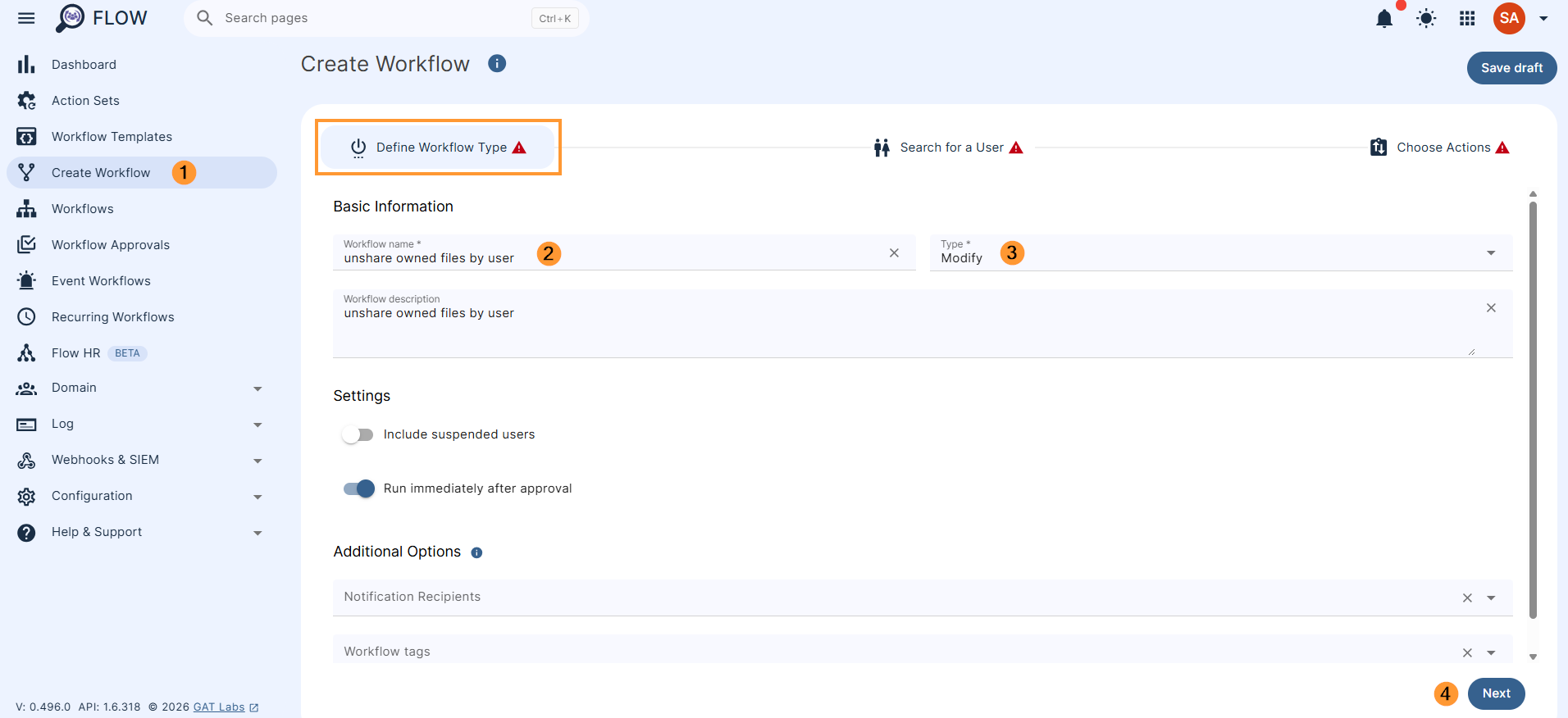 Fill in the details (3) for the workflow.

Name - enter workflow name
Description - enter workflow description (optional)
Type - select the type of workflow
Modify - modify current users
Offboard - offboard and delete user accounts