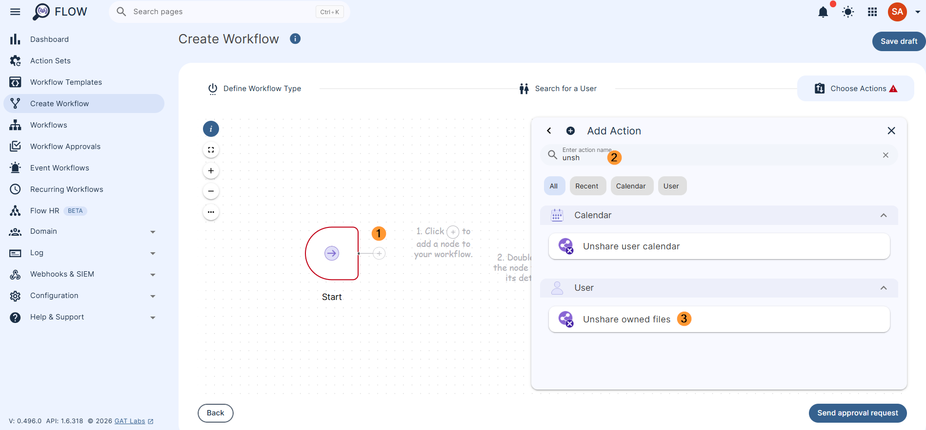 A pop-up window will be displayed, search for and select Unshare-owned files (3)