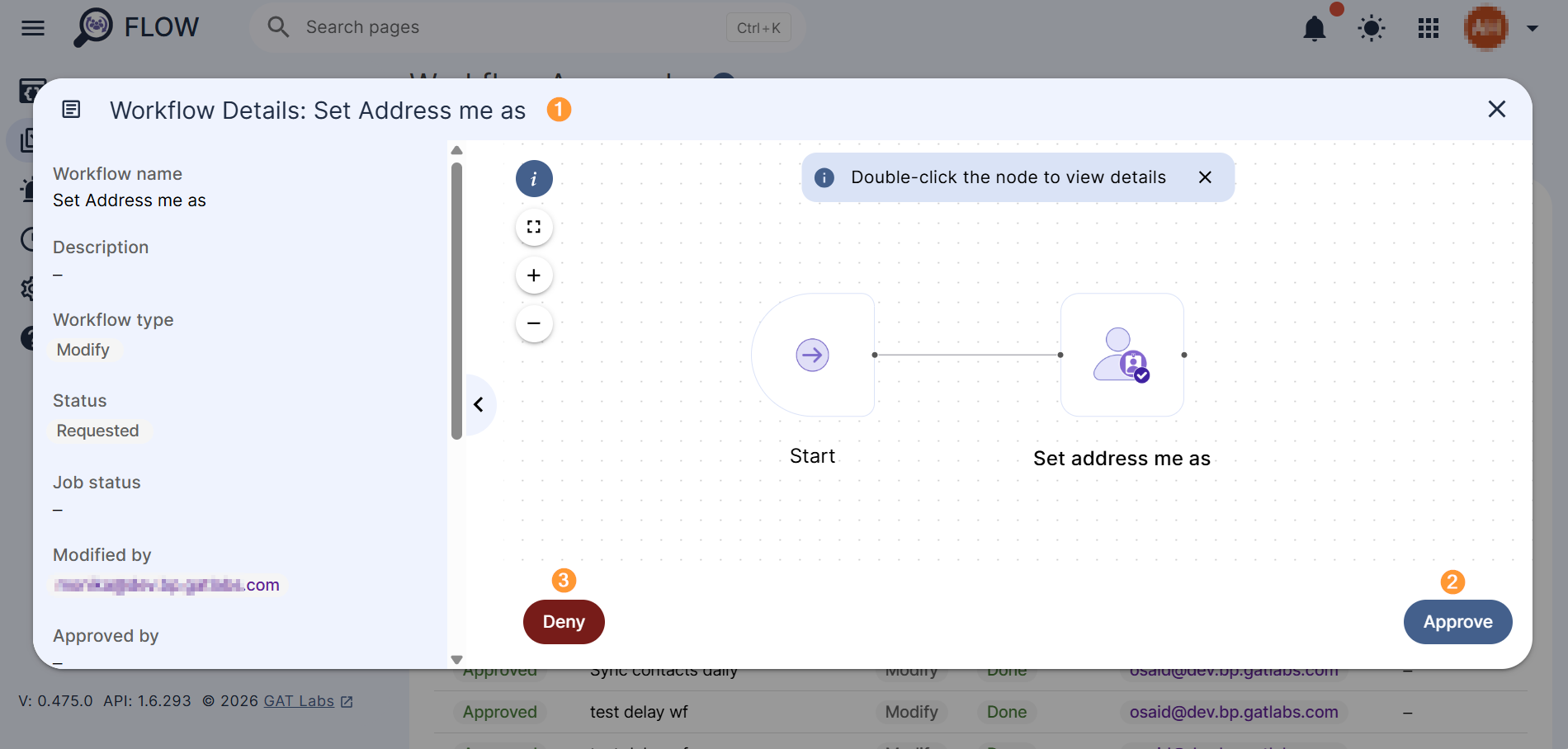 Security Officer's approval section of the relevant workflow (1), where they can review the request and approve (2) or deny it (3)