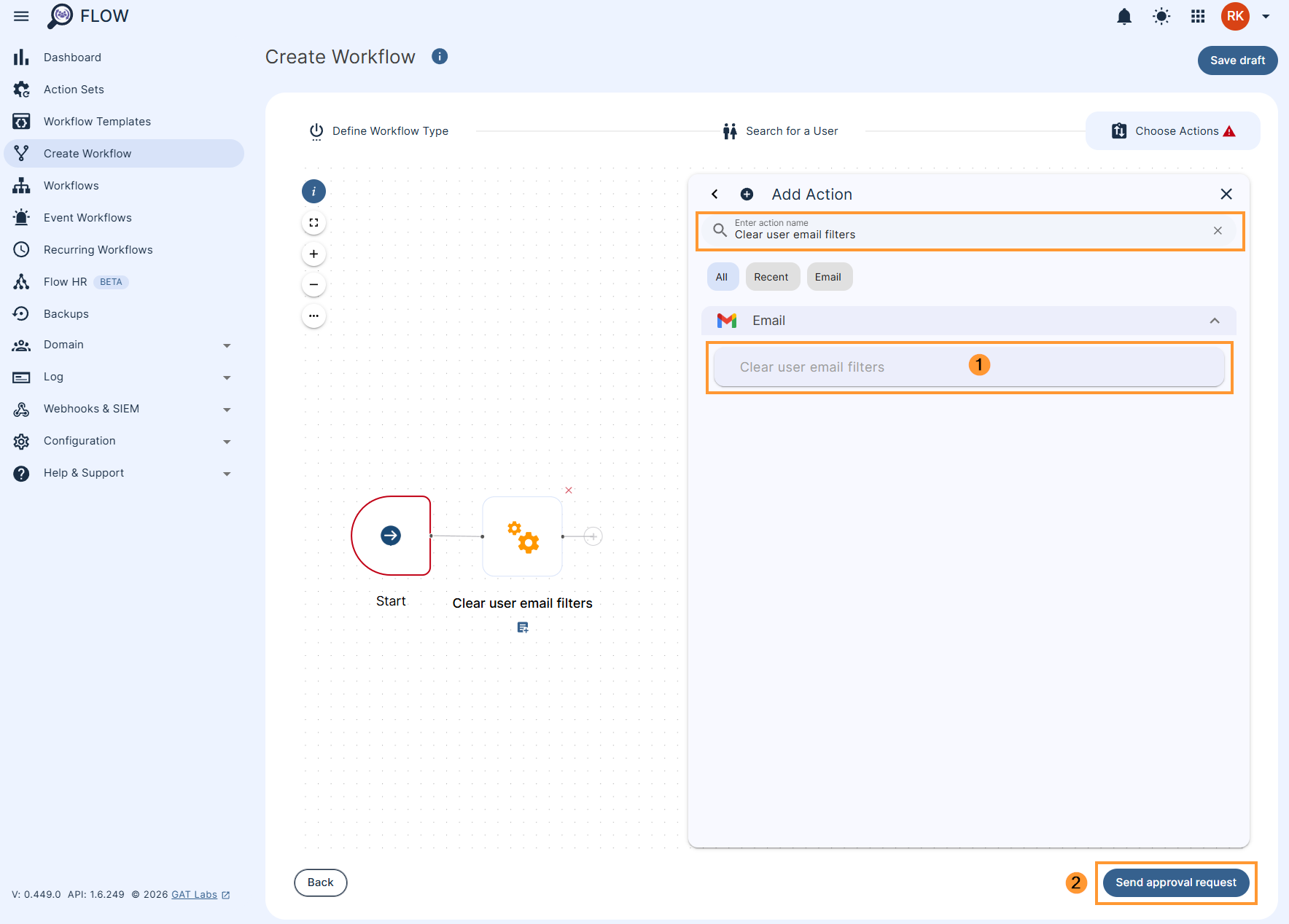 Adding the 'Clear user email filters' action in a GAT Flow workflow
