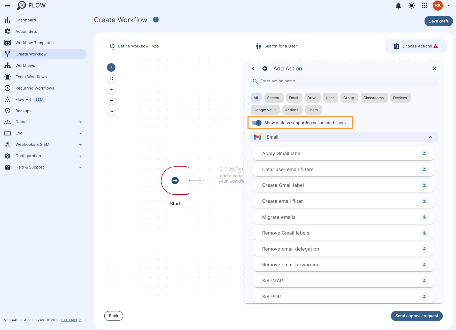 Filtering using the 'Show actions supporting suspended users' in the actions section of a workflow