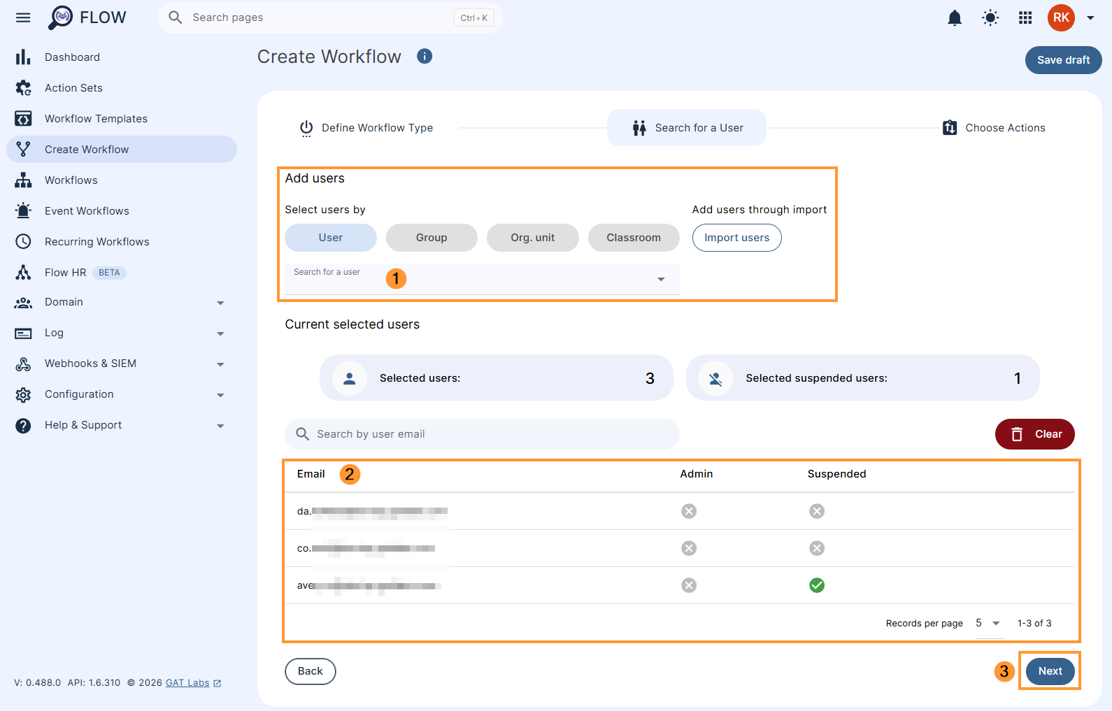 Selecting users to run the workflow on