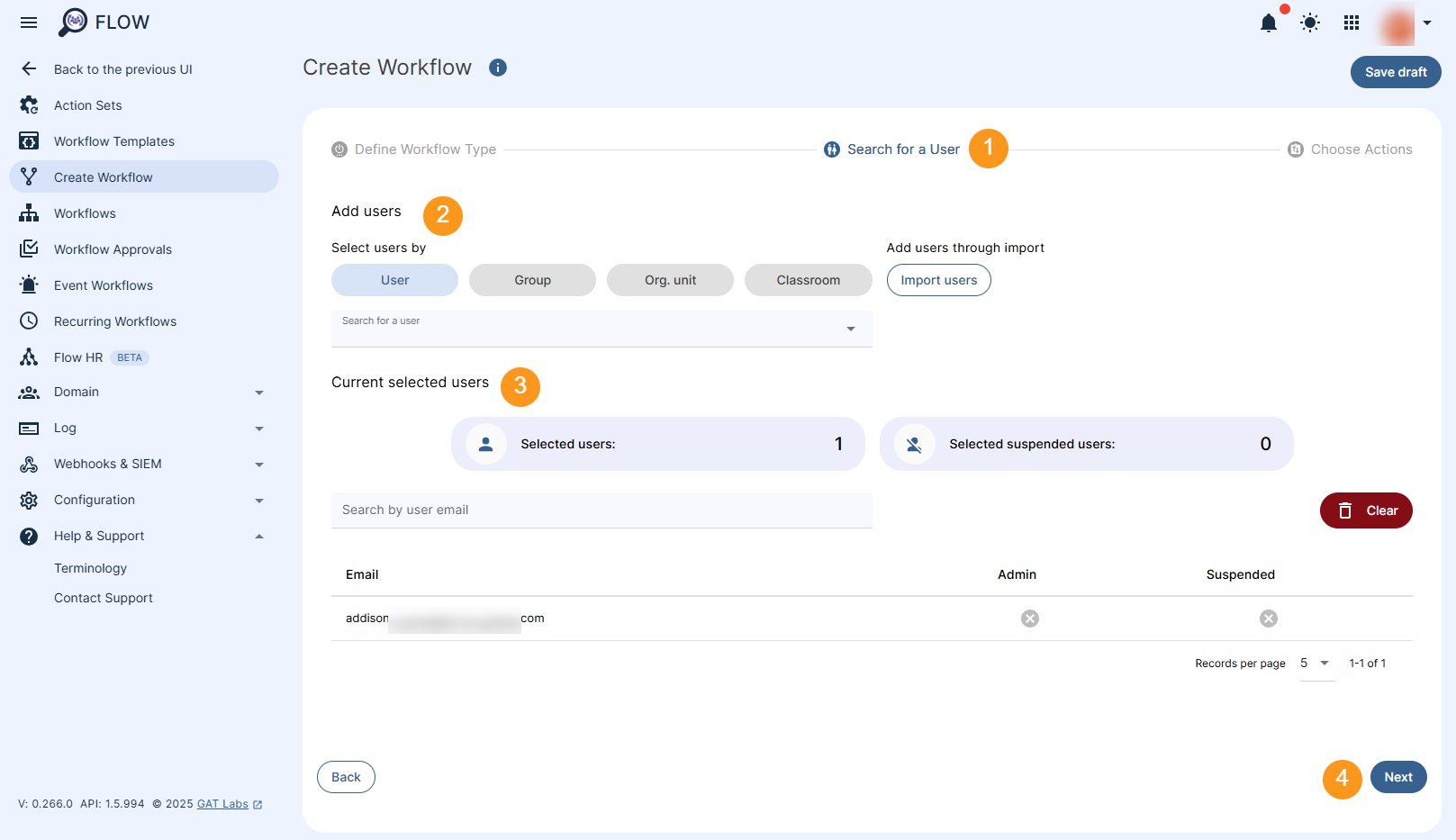 Search for a User section that shows the options to select the users by selecting individual User, Group of Users, Org. Unit, Classroom or Add users through import option. the Next button is displayed to allow processing further.