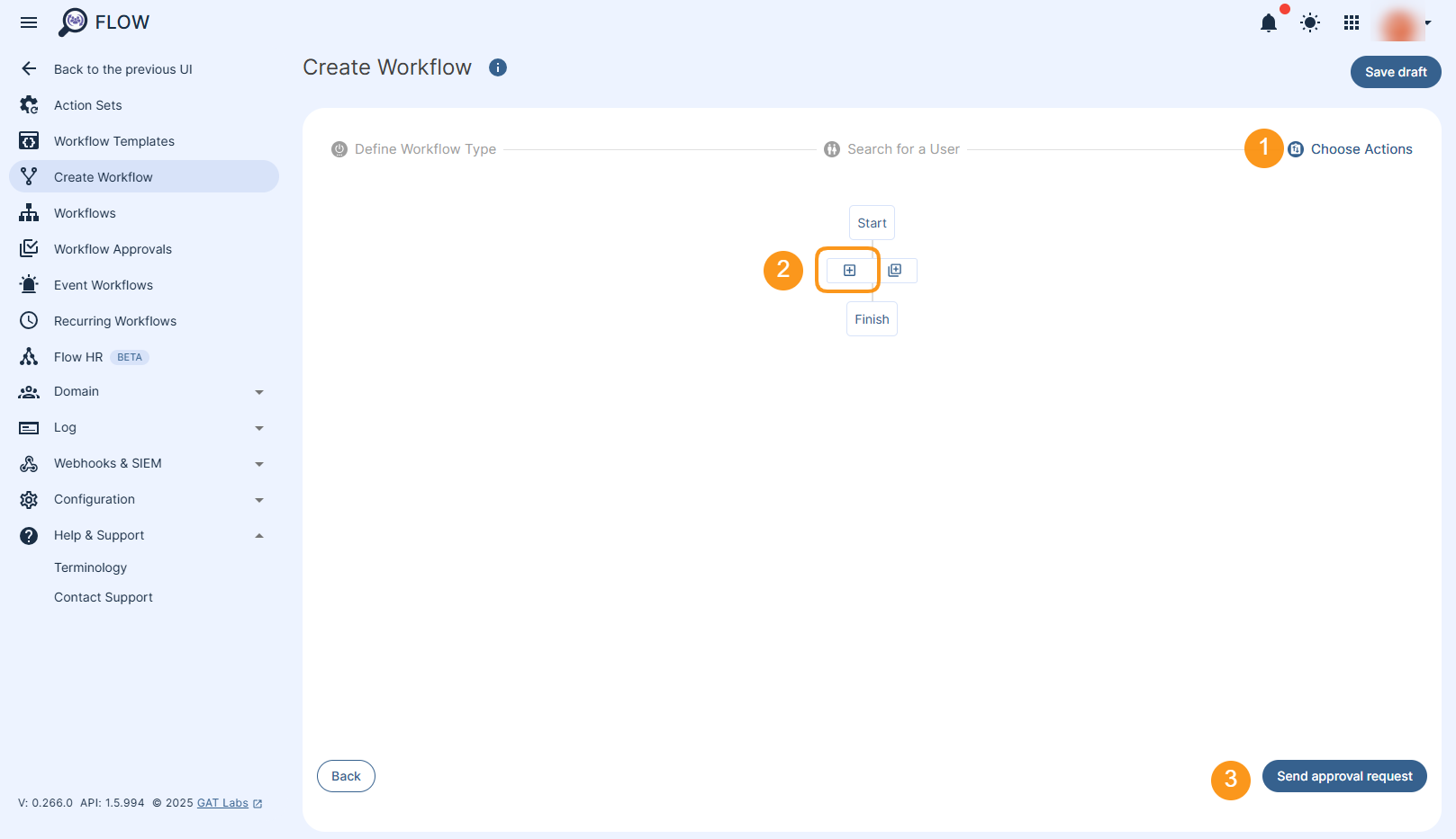 Choose Actions section is displayed that allows setting up the actions needed. Send approval request button is displayed that allows sending the workflow to Security Officer for verification.