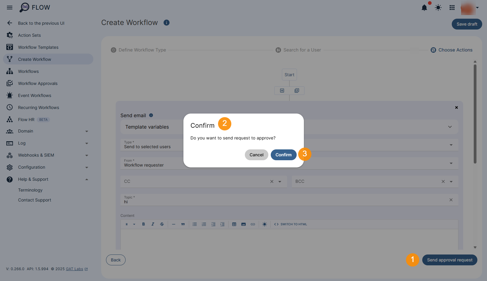 "Do you want to send request to approve?" confirmation message is displayed. Click "Confirm" to send the workflow for verification to the Security Officer.
