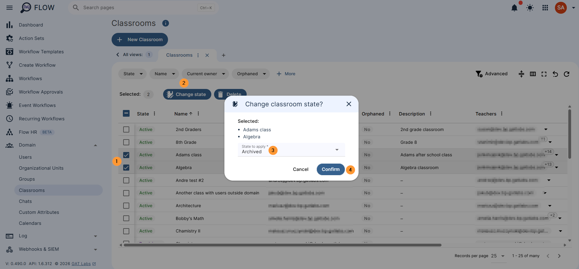 In the Classroom audit in Flow, the Admin can also change the classroom's state in bulk to any classroom.

Select the classrooms, in the pop-up window, select the state to apply, and confirm
