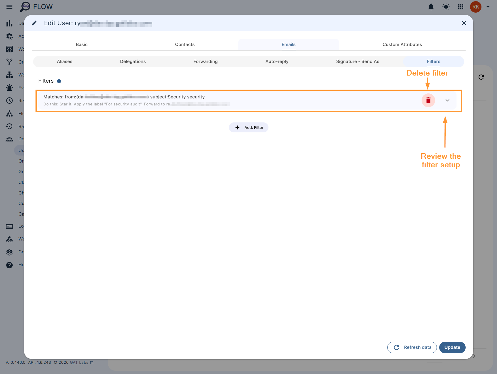 Reviewing or deleting the email filter setup in GAT Flow