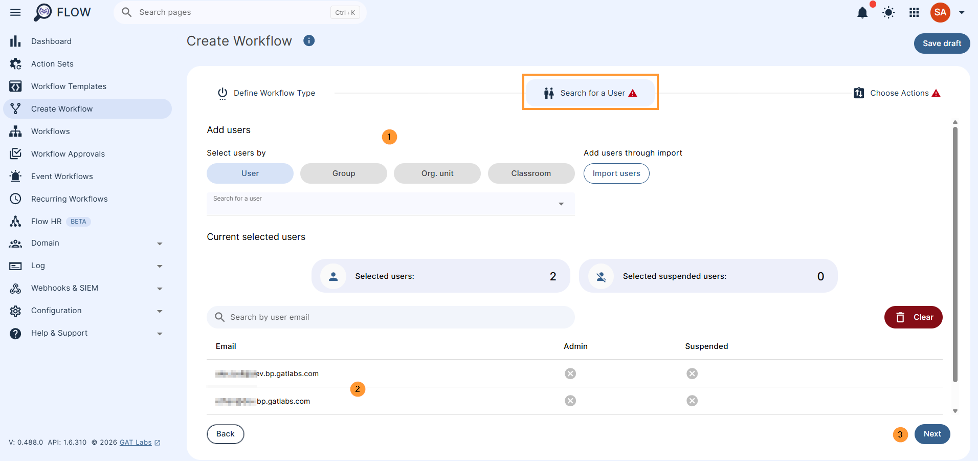 Search for a user(s) or group of users, or the whole OU (1) if the specific 'custom attribute' needs to be applied globally.

After selecting single or multiple users for this workflow (2), click on Next (3) to move to the next step.