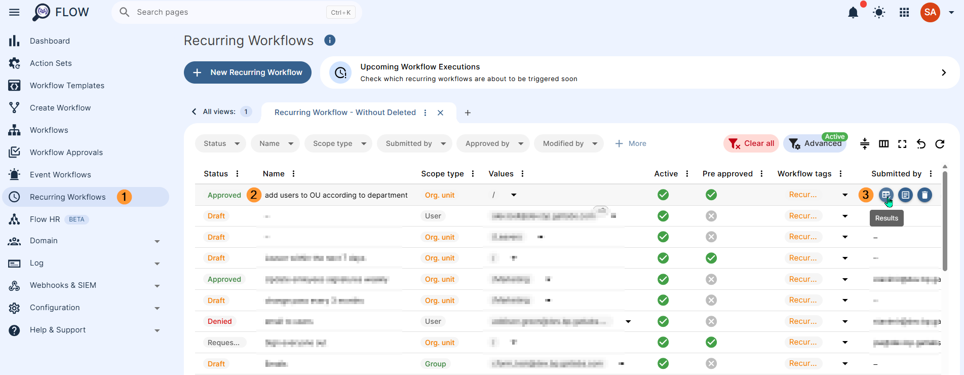 Once the workflow is approved, it will execute at the set time. To check the actions executed, view the results in the Recurring workflow.