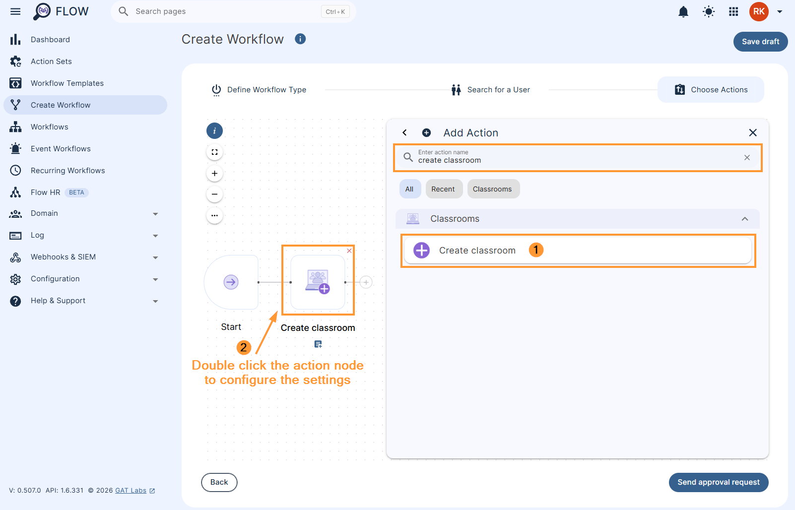 Adding the action 'Create classroom' to your workflow