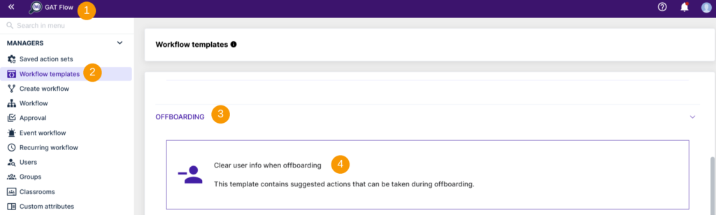 Step 1. Using the workflow template to clear user info