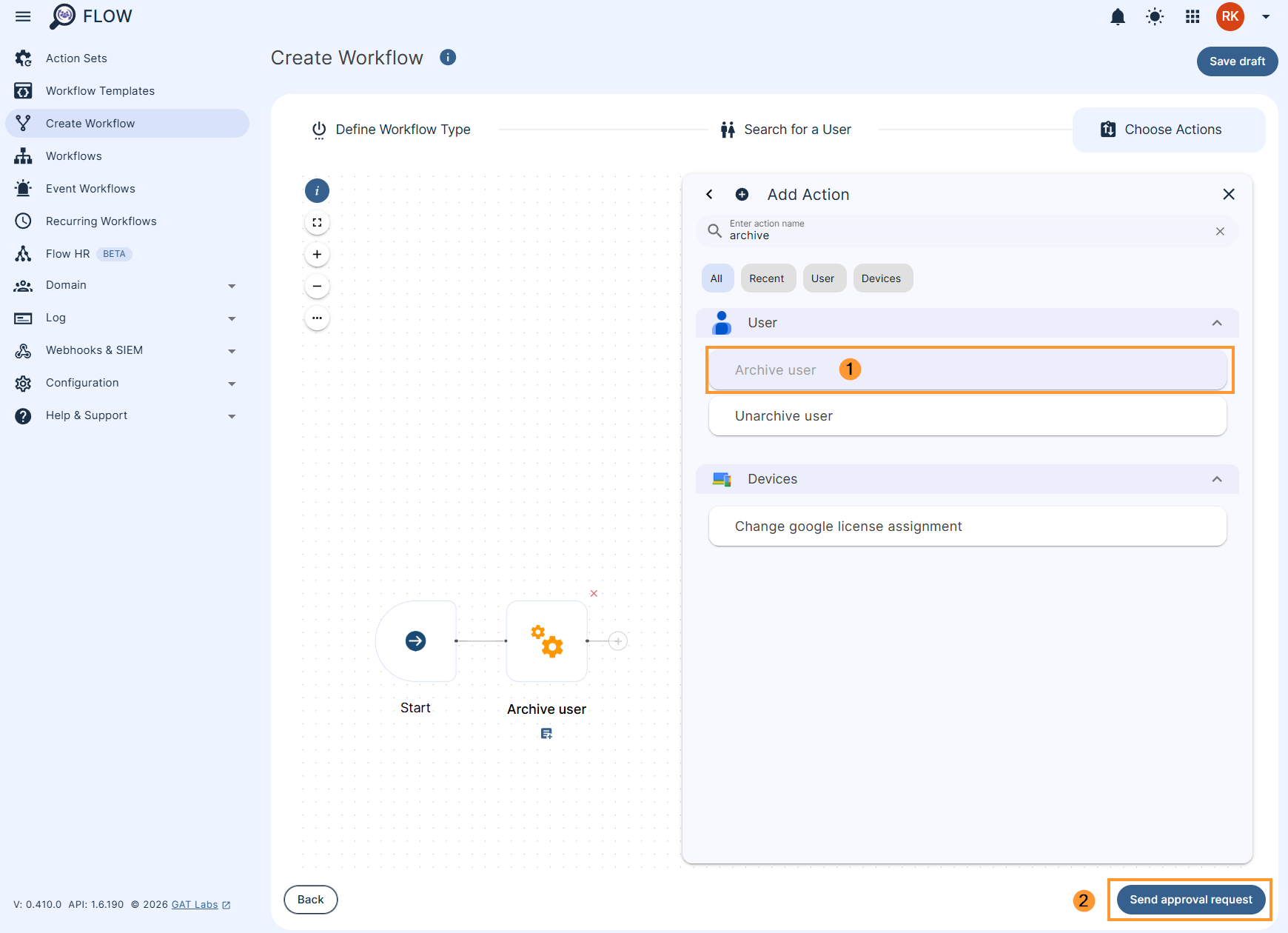 Archive user action in GAT Flow workflow