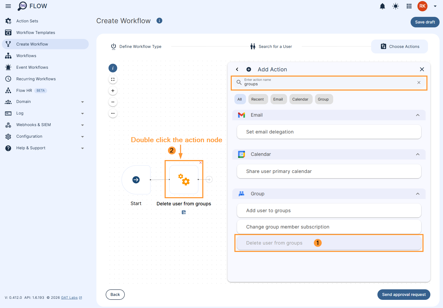 Adding the 'Delete user from groups' action to a GAT Flow workflow