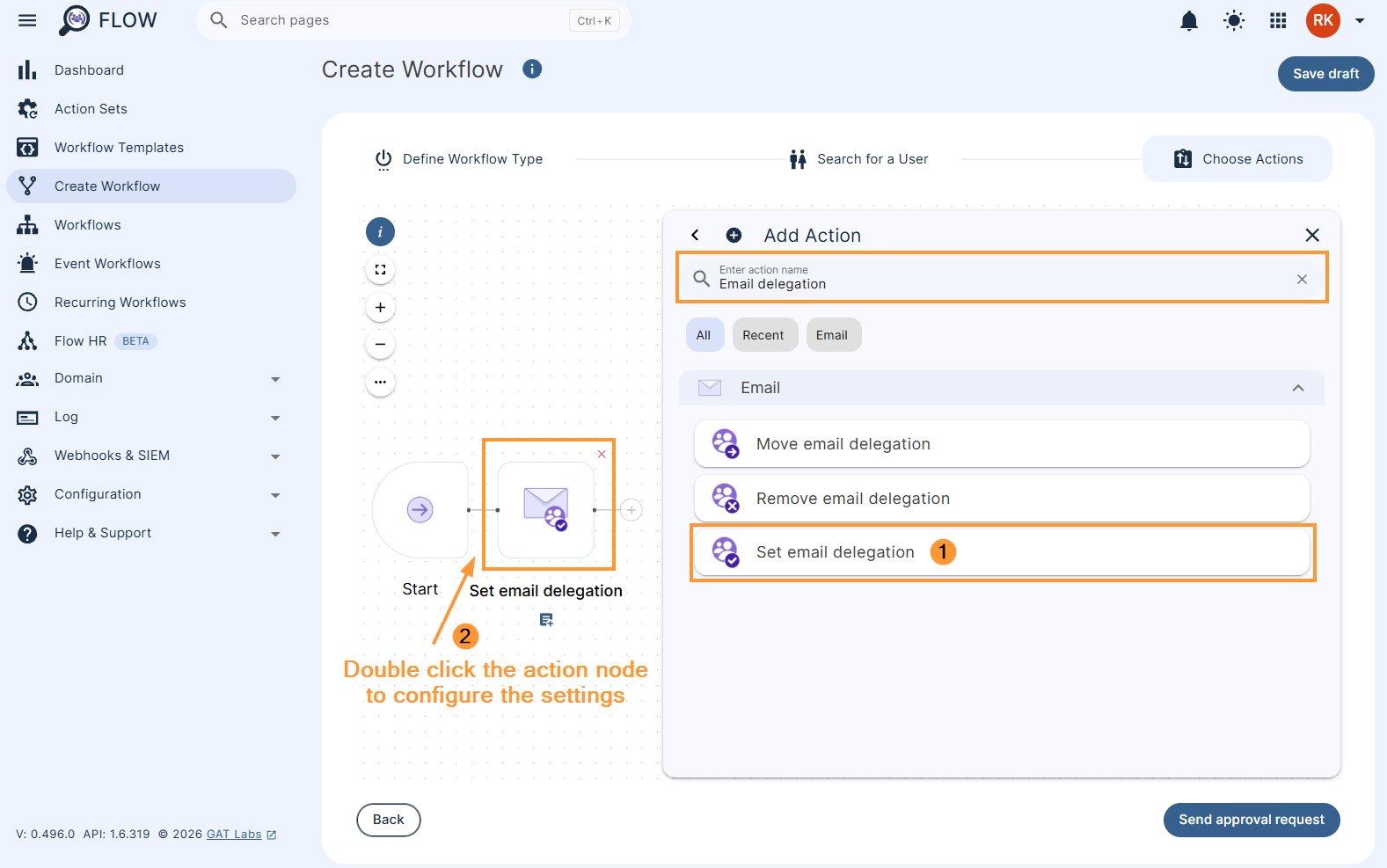 Adding the 'Set email delegation' action in a GAT Flow workflow