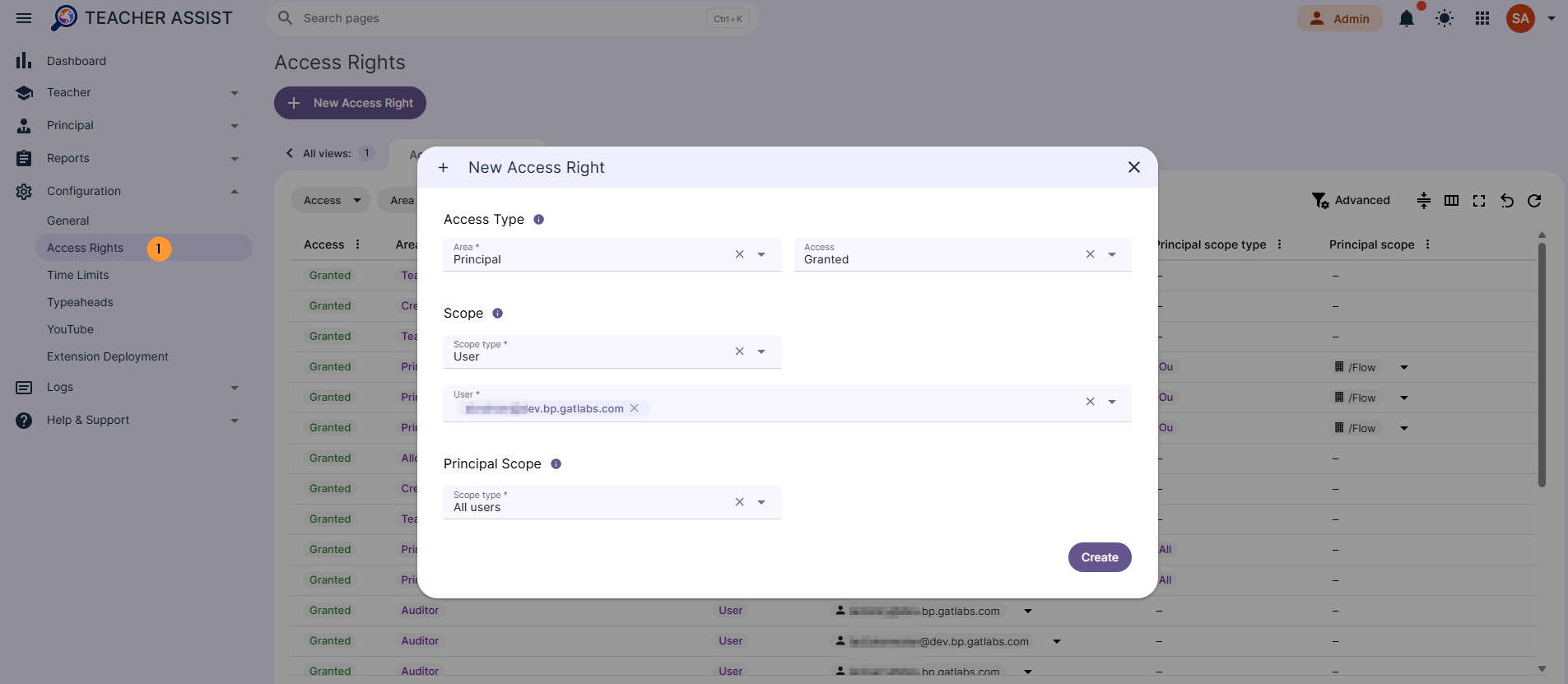 Navigate: Go to "Teacher Assist" > Configuration > Access Rights > New Access Right
In the New Access Right, fill in the details
Add area - principal
Access - granted
Scope - select who to be the "principal"
Principal scope - select who the principal can audit
Apply: Click "Create" to save.