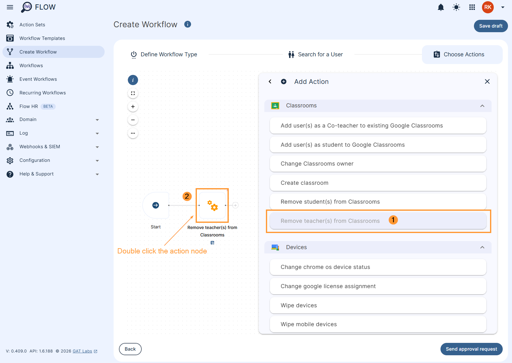 Remove Teachers from Google Classrooms action in GAT Flow workflow