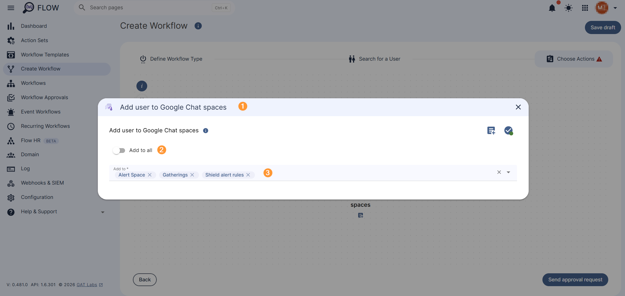 'Add user to Google Chat spaces‘ action configuration section that allows to add the user to the selected existing Google Spaces in the Google Workspace domain.