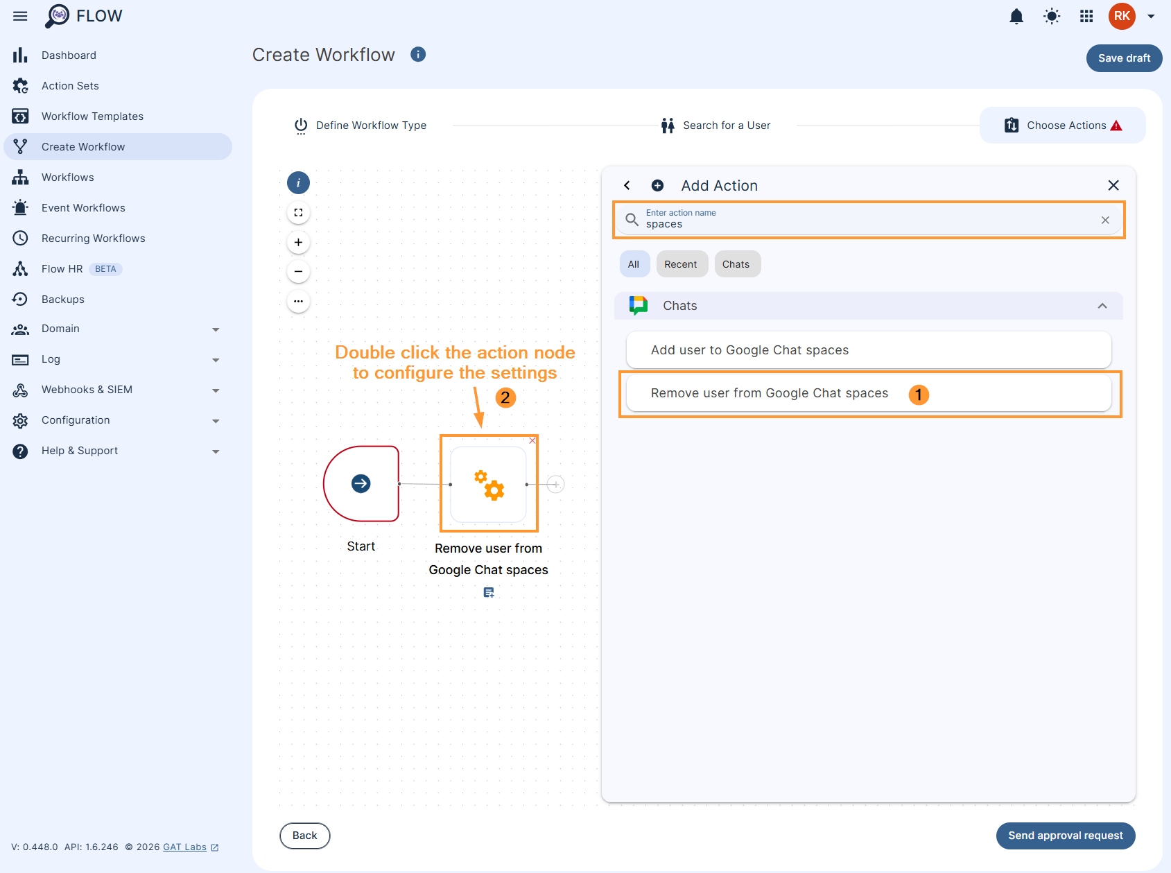 Choose "Remove user from Google Chat spaces" action