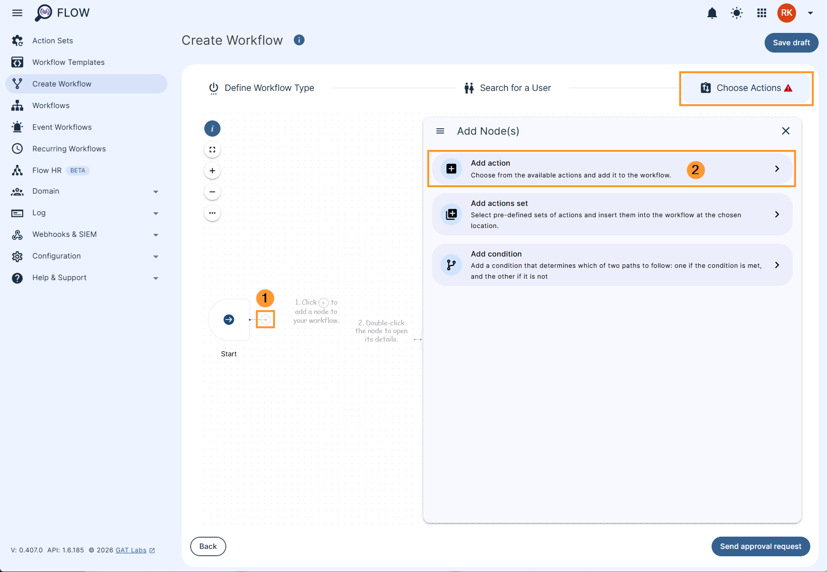 Adding actions in a GAT Flow workflow