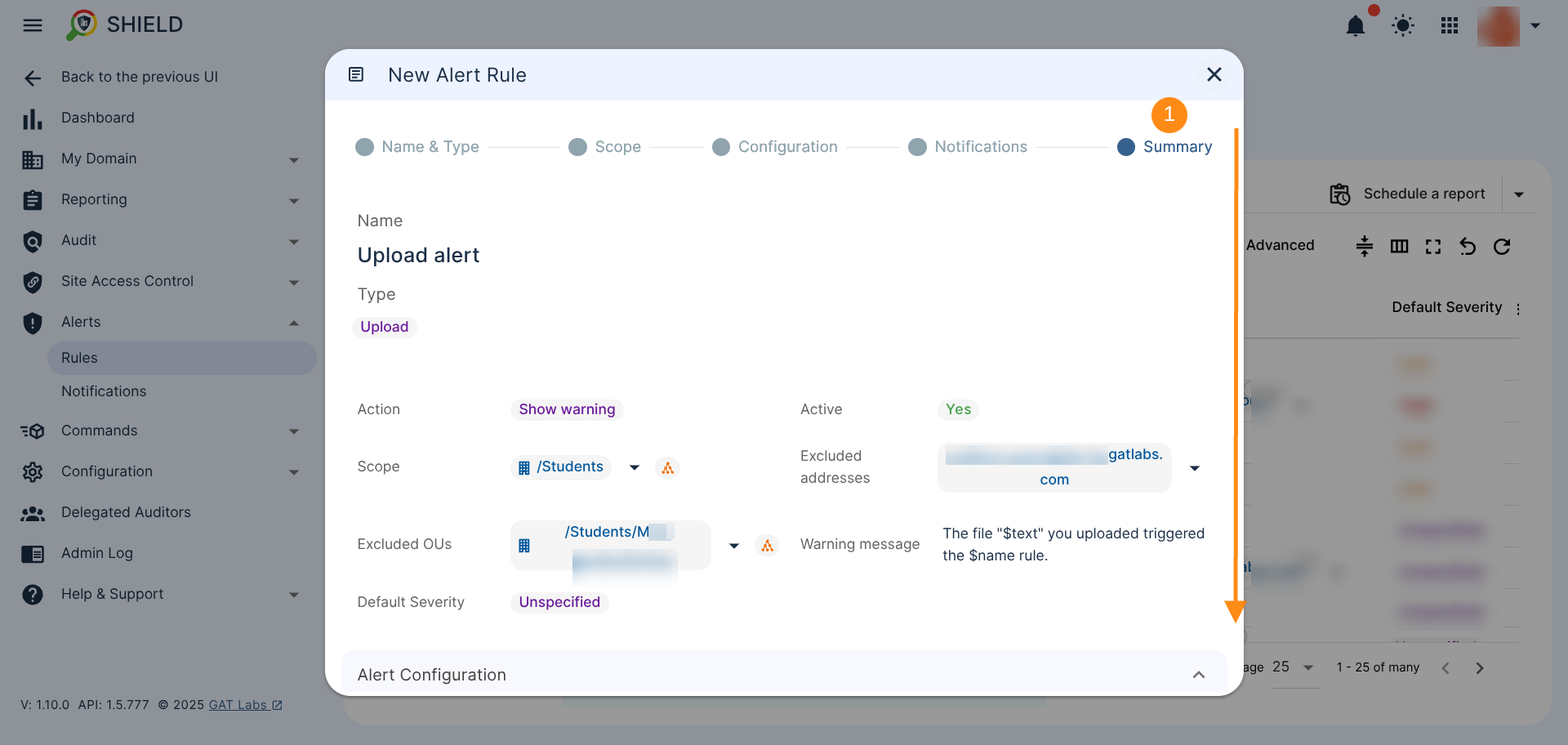 The Summary window, the final step in creating a new GAT Shield alert rule titled "Upload alert," showing configuration details including alert type (Upload), scope (/Students), excluded OUs (/Students/M) and excluded addresses, alert status (Active), Warning message and alert default severity (Unspecified). The Summary window can be scrolled down to review other settings.