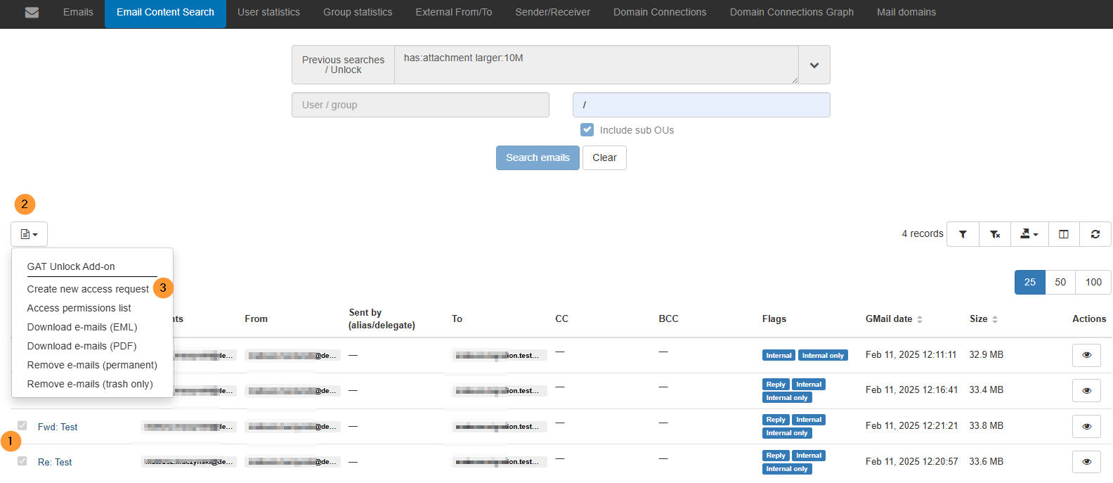 After executing the search for large attachments, to delete the results: Select the desired emails using the checkmark next to their subjects. Click Email operations, then select Create new access request to proceed with accessing and deleting the selected emails.